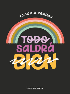 cover image of Todo saldrá (bien)